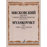 17203МИ Мясковский Н. Десять очень легких пьесок. Для фортепиано, издательство 