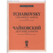 J0144 Чайковский П. И. Детский альбом. Соч. 39 Перелож для ф-но в 4 руки, издат. 