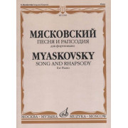 15596МИ Мясковский Н. Песня и рапсодия. Соч. 58. Для фортепиано, издательство 