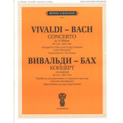 J0079 Вивальди А.- Бах И.С. Концерт ля минор. RV 522.BWV 593, издательство 
